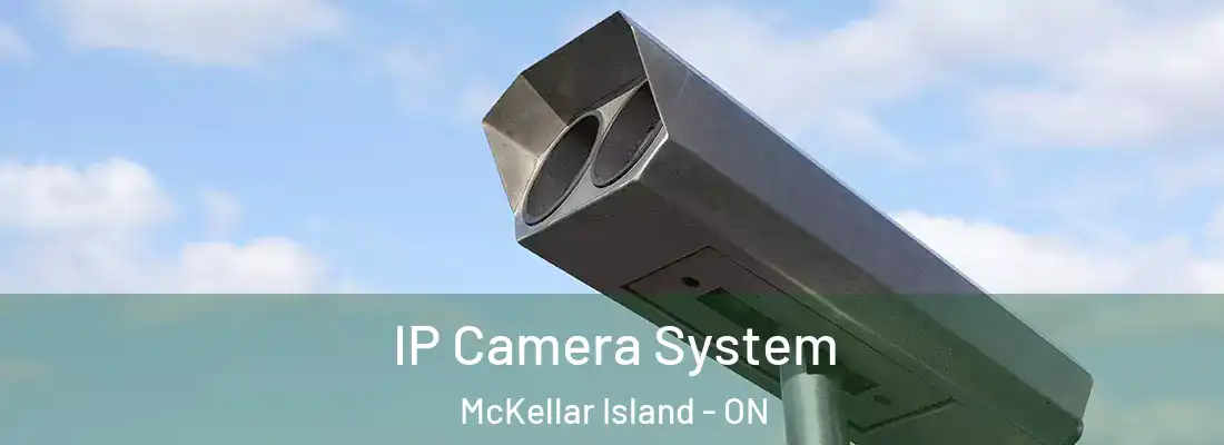  IP Camera System McKellar Island - ON