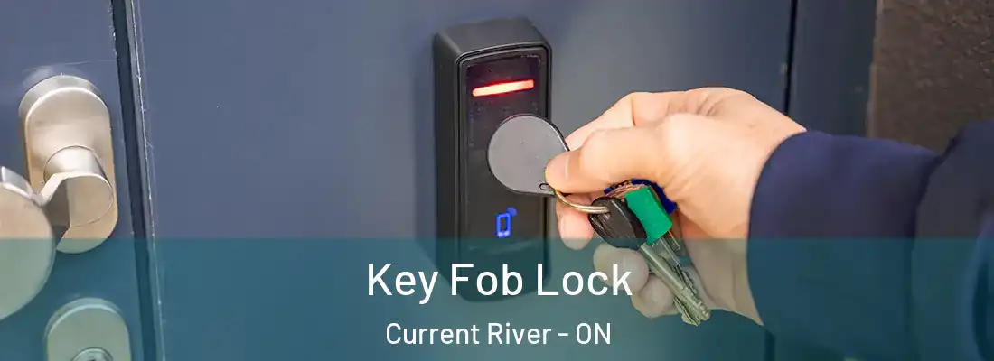  Key Fob Lock Current River - ON