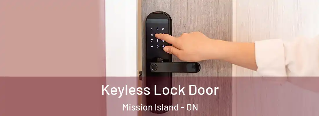  Keyless Lock Door Mission Island - ON
