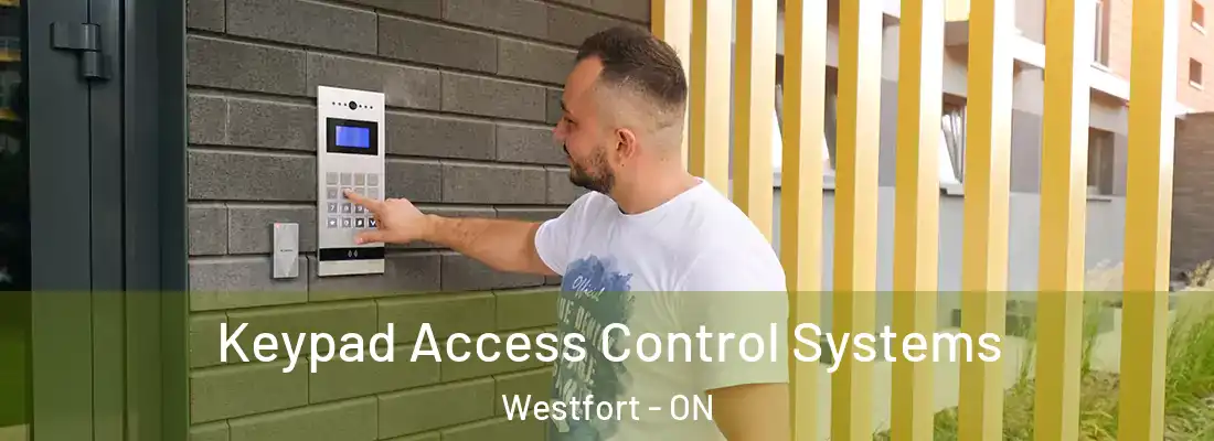  Keypad Access Control Systems Westfort - ON