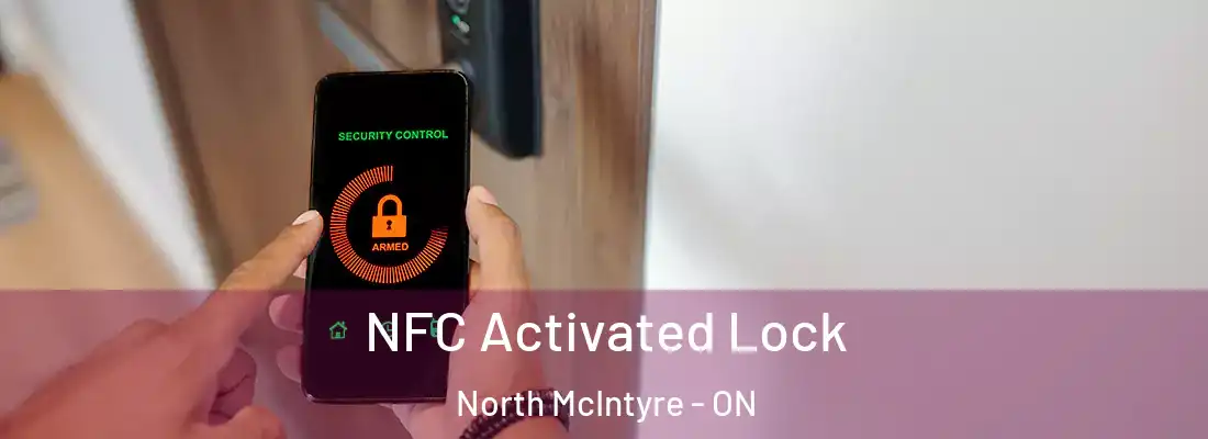  NFC Activated Lock North McIntyre - ON