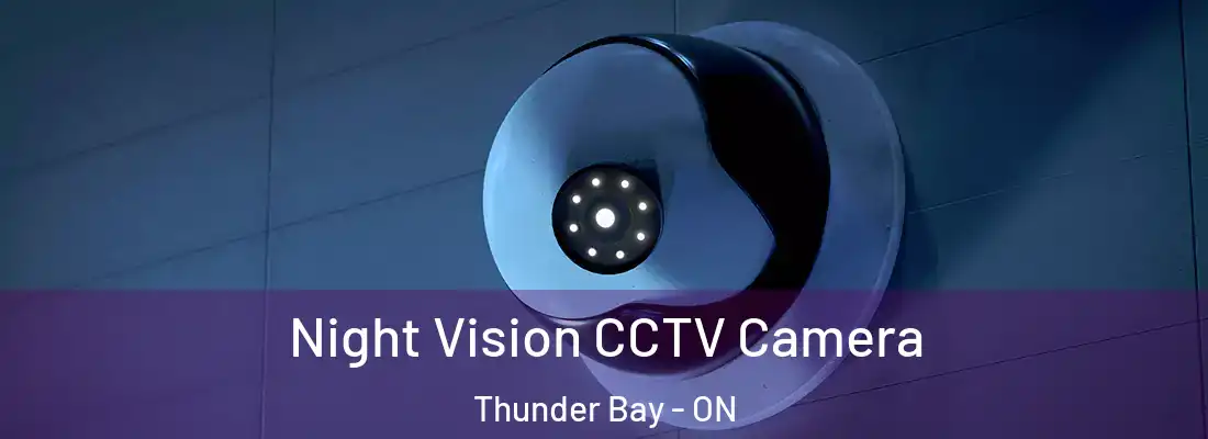  Night Vision CCTV Camera Thunder Bay - ON