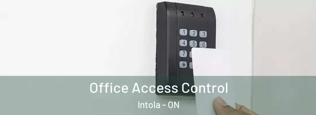  Office Access Control Intola - ON