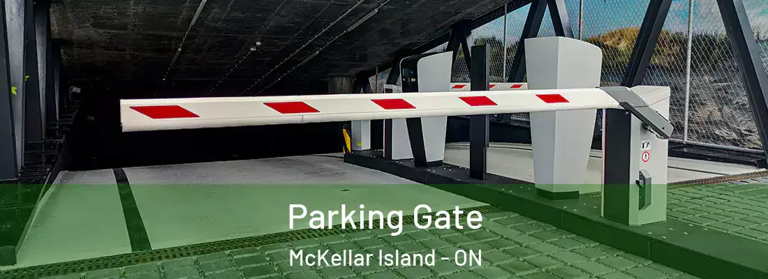  Parking Gate McKellar Island - ON