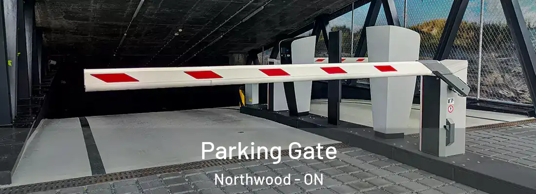  Parking Gate Northwood - ON