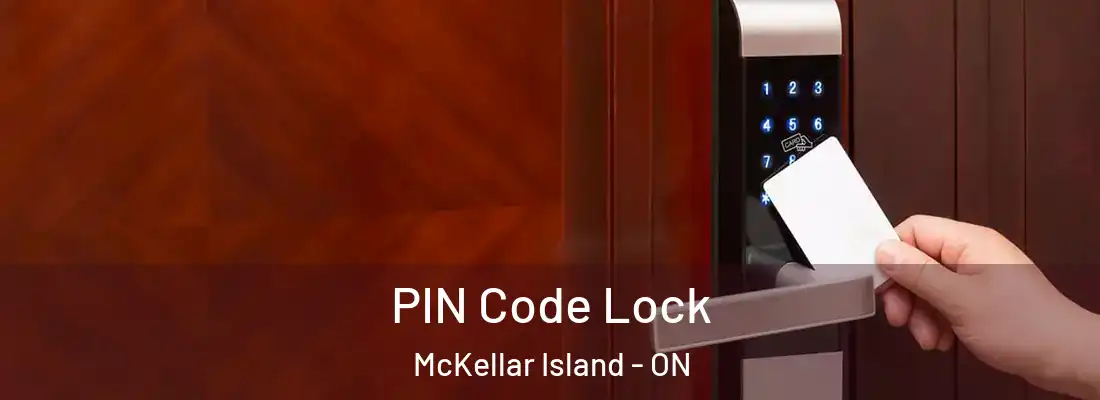  PIN Code Lock McKellar Island - ON