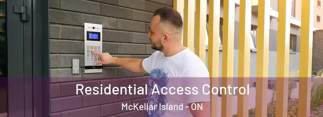  Residential Access Control McKellar Island - ON