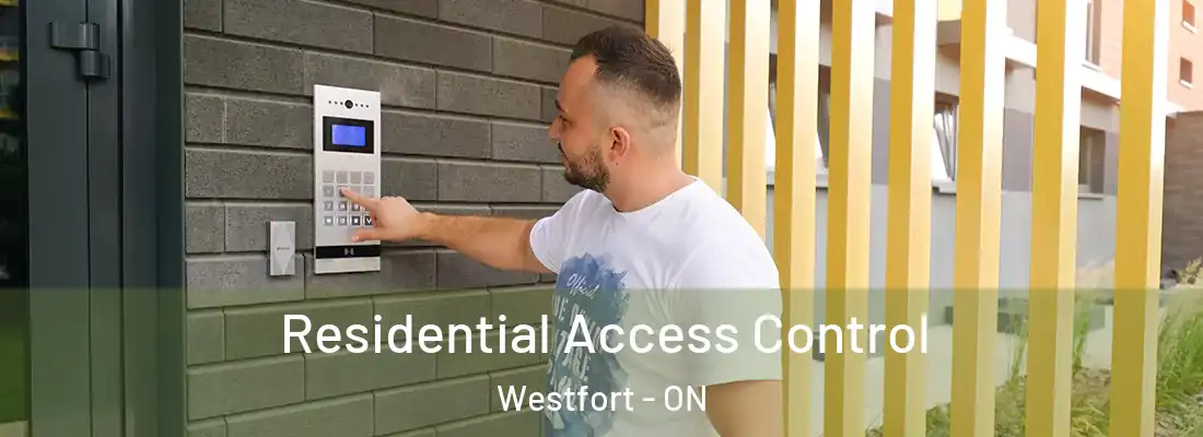  Residential Access Control Westfort - ON
