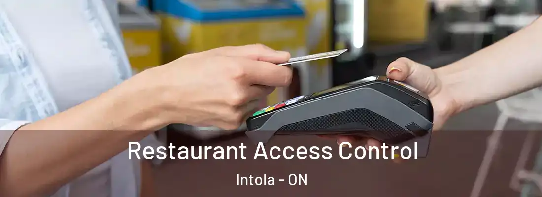  Restaurant Access Control Intola - ON