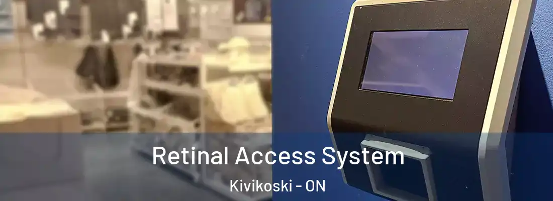  Retinal Access System Kivikoski - ON