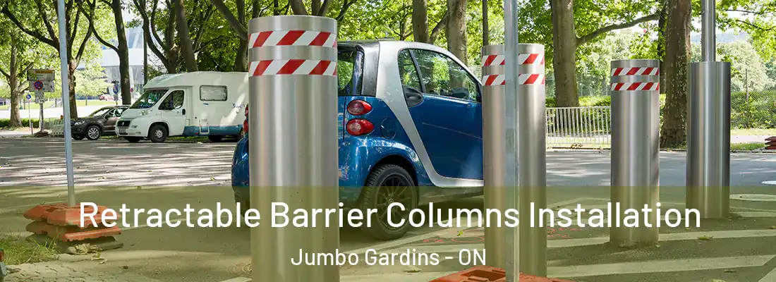  Retractable Barrier Columns Installation Jumbo Gardins - ON