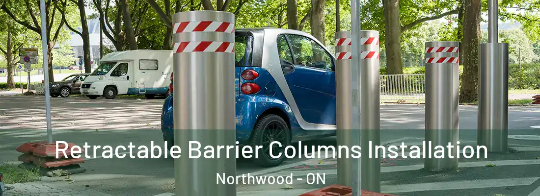  Retractable Barrier Columns Installation Northwood - ON