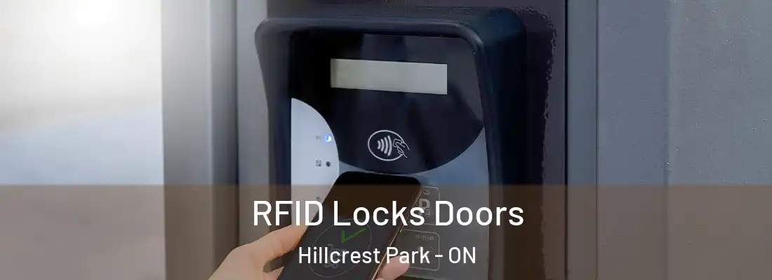 RFID Locks Doors Hillcrest Park - ON