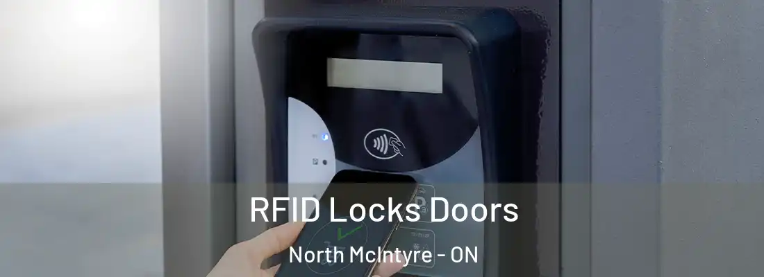  RFID Locks Doors North McIntyre - ON