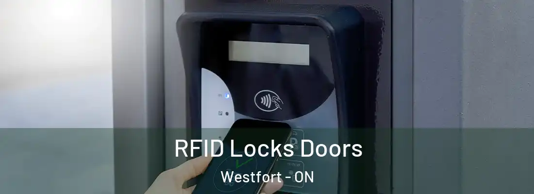  RFID Locks Doors Westfort - ON