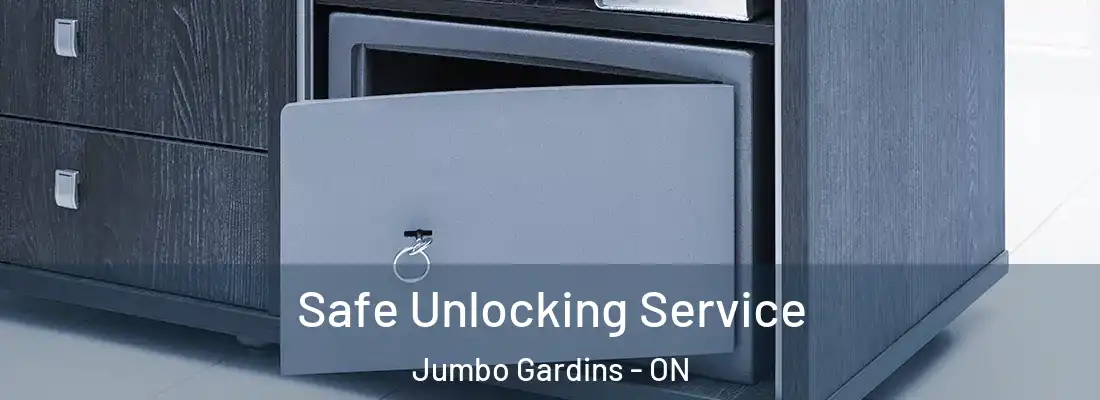  Safe Unlocking Service Jumbo Gardins - ON