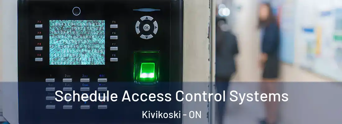 Schedule Access Control Systems Kivikoski - ON