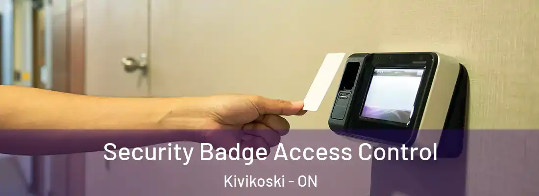  Security Badge Access Control Kivikoski - ON