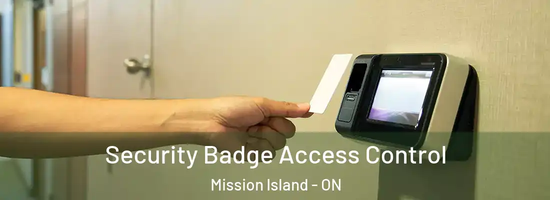  Security Badge Access Control Mission Island - ON