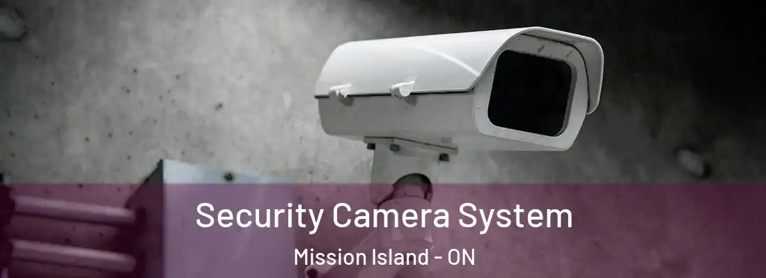  Security Camera System Mission Island - ON