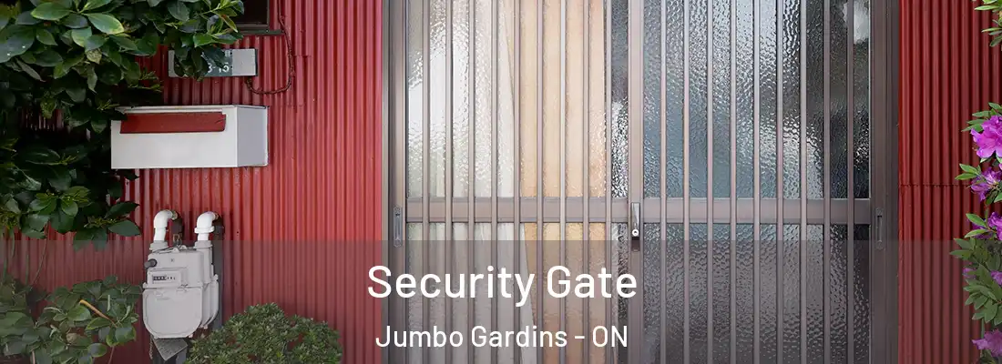  Security Gate Jumbo Gardins - ON