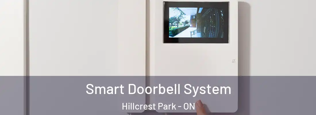  Smart Doorbell System Hillcrest Park - ON
