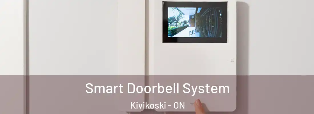  Smart Doorbell System Kivikoski - ON
