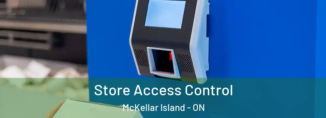  Store Access Control McKellar Island - ON
