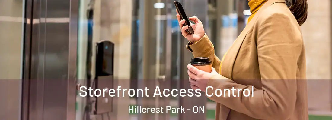  Storefront Access Control Hillcrest Park - ON