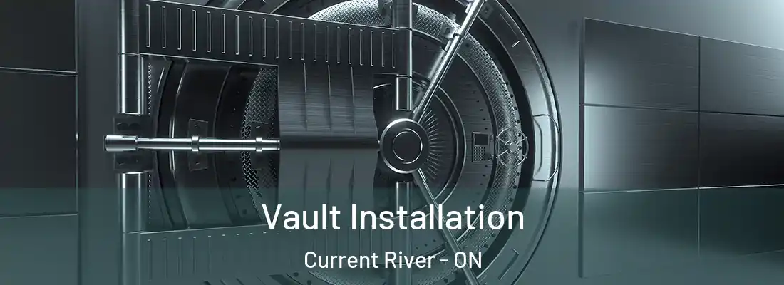  Vault Installation Current River - ON