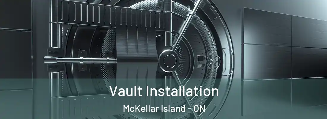  Vault Installation McKellar Island - ON