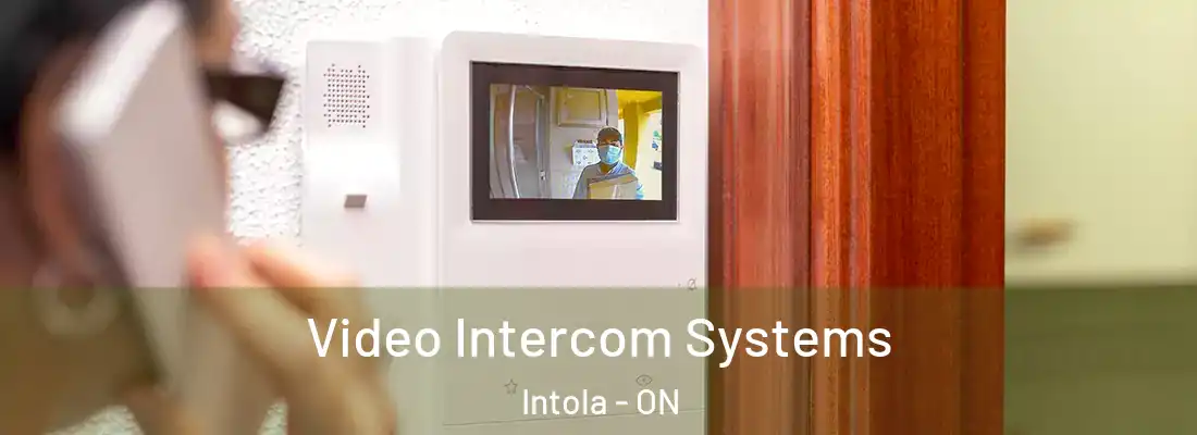  Video Intercom Systems Intola - ON