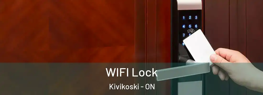  WIFI Lock Kivikoski - ON