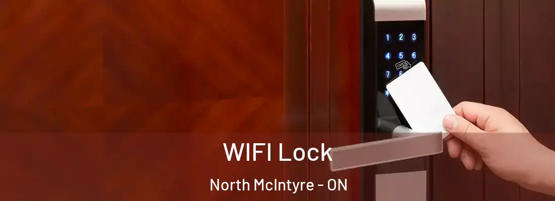  WIFI Lock North McIntyre - ON